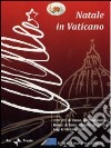 Natale in Vaticano dvd