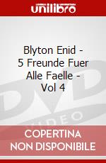 Blyton Enid - 5 Freunde Fuer Alle Faelle - Vol 4 dvd