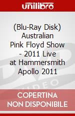 (Blu-Ray Disk) Australian Pink Floyd Show - 2011 Live at Hammersmith Apollo 2011 brd