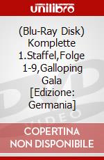 (Blu-Ray Disk) Komplette 1.Staffel,Folge 1-9,Galloping Gala [Edizione: Germania] brd