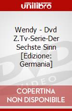 Wendy - (1)Dvd Z.Tv-Serie-Der Sechste Sinn [Edizione: Germania] dvd
