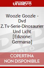 Woozle Goozle - (1)Dvd Z.Tv-Serie-Dinosaurier Und Licht [Edizione: Germania] dvd