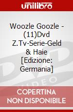 Woozle Goozle - (11)Dvd Z.Tv-Serie-Geld & Haie [Edizione: Germania] dvd
