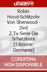 Robin Hood-Schlitzohr Von Sherwood - (1)Dvd Z.Tv-Serie-Die Schatzkiste [Edizione: Germania] dvd