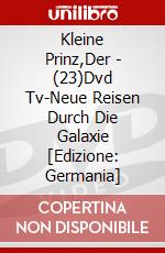 Kleine Prinz,Der - (23)Dvd Tv-Neue Reisen Durch Die Galaxie [Edizione: Germania] dvd