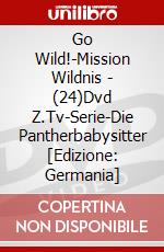 Go Wild!-Mission Wildnis - (24)Dvd Z.Tv-Serie-Die Pantherbabysitter [Edizione: Germania] dvd