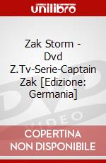 Zak Storm - (1)Dvd Z.Tv-Serie-Captain Zak [Edizione: Germania] dvd