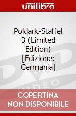 Poldark-Staffel 3 (Limited Edition) [Edizione: Germania] dvd