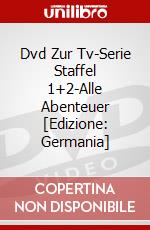 Dvd Zur Tv-Serie Staffel 1+2-Alle Abenteuer [Edizione: Germania] dvd
