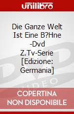 Die Ganze Welt Ist Eine B?Hne(2)-Dvd Z.Tv-Serie [Edizione: Germania] dvd