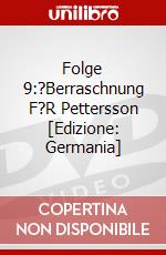 Folge 9:?Berraschnung F?R Pettersson [Edizione: Germania] dvd
