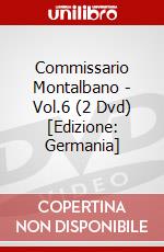 Commissario Montalbano - Vol.6 (2 Dvd) [Edizione: Germania] dvd