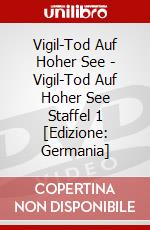 Vigil-Tod Auf Hoher See - Vigil-Tod Auf Hoher See Staffel 1 [Edizione: Germania] dvd