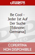 Be Cool - Jeder Ist Auf Der Suche [Edizione: Germania] dvd
