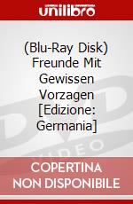 (Blu-Ray Disk) Freunde Mit Gewissen Vorzagen [Edizione: Germania] brd