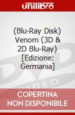 (Blu-Ray Disk) Venom (3D & 2D Blu-Ray) [Edizione: Germania] brd