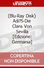 (Blu-Ray Disk) Adi?S-Die Clans Von Sevilla [Edizione: Germania] brd