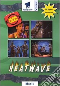 Heatwave. Musikladen dvd