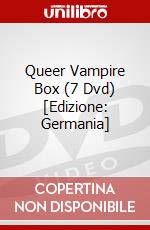 Queer Vampire Box (7 Dvd) [Edizione: Germania] dvd