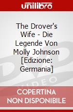 The Drover's Wife - Die Legende Von Molly Johnson [Edizione: Germania] dvd