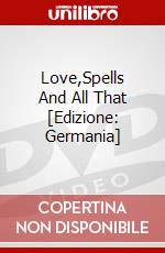 Love,Spells And All That [Edizione: Germania] dvd