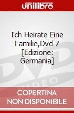 Ich Heirate Eine Familie,Dvd 7 [Edizione: Germania] dvd