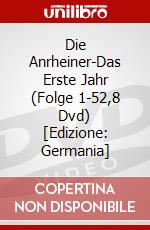 Die Anrheiner-Das Erste Jahr (Folge 1-52,8 Dvd) [Edizione: Germania] dvd