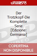 Der Trotzkopf-Die Komplette Serie [Edizione: Germania] dvd