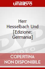 Herr Hesselbach Und [Edizione: Germania] dvd