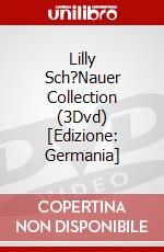 Lilly Sch?Nauer Collection (3Dvd) [Edizione: Germania] dvd