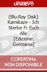 (Blu-Ray Disk) Kamikaze - Ich Sterbe Fr Euch Alle [Edizione: Germania] brd