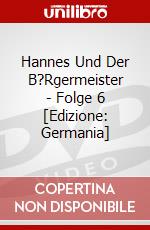 Hannes Und Der B?Rgermeister - Folge 6 [Edizione: Germania] dvd