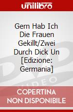 Gern Hab Ich Die Frauen Gekillt/Zwei Durch Dick Un [Edizione: Germania] dvd