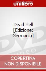 Dead Hell [Edizione: Germania] dvd