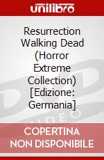 Resurrection Walking Dead (Horror Extreme Collection) [Edizione: Germania] dvd