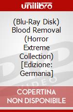 (Blu-Ray Disk) Blood Removal (Horror Extreme Collection) [Edizione: Germania] brd