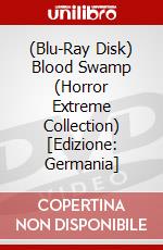 (Blu-Ray Disk) Blood Swamp (Horror Extreme Collection) [Edizione: Germania] brd