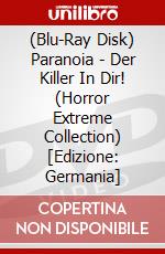 (Blu-Ray Disk) Paranoia - Der Killer In Dir! (Horror Extreme Collection) [Edizione: Germania] brd