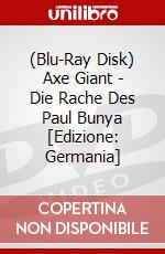 (Blu-Ray Disk) Axe Giant - Die Rache Des Paul Bunya [Edizione: Germania] brd