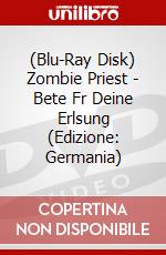 (Blu-Ray Disk) Zombie Priest - Bete Fr Deine Erlsung (Edizione: Germania) brd