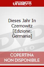 Dieses Jahr In Czernowitz [Edizione: Germania] dvd