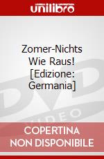 Zomer-Nichts Wie Raus! [Edizione: Germania] dvd