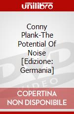Conny Plank-The Potential Of Noise [Edizione: Germania] dvd