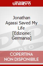 Jonathan Agassi Saved My Life [Edizione: Germania] dvd
