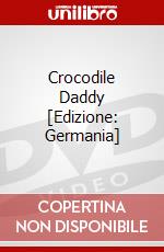 Crocodile Daddy [Edizione: Germania] dvd