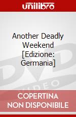 Another Deadly Weekend [Edizione: Germania] dvd