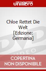 Chloe Rettet Die Welt [Edizione: Germania] dvd
