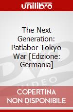 The Next Generation: Patlabor-Tokyo War [Edizione: Germania] dvd