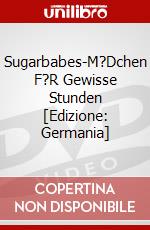 Sugarbabes-M?Dchen F?R Gewisse Stunden [Edizione: Germania] dvd