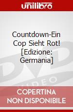 Countdown-Ein Cop Sieht Rot! [Edizione: Germania] dvd
